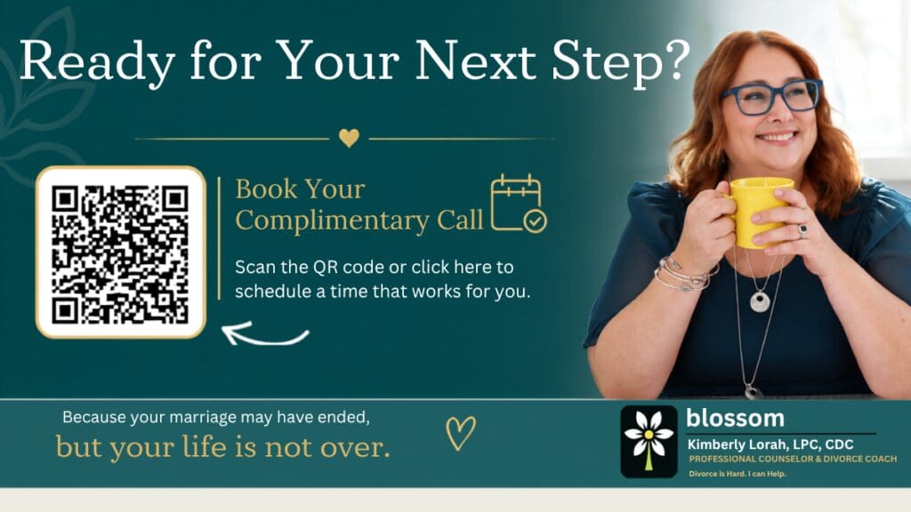 Kimberly Lorah of Blossom Coaching inviting people considering divorce to book a complimentary consultation for divorce support.